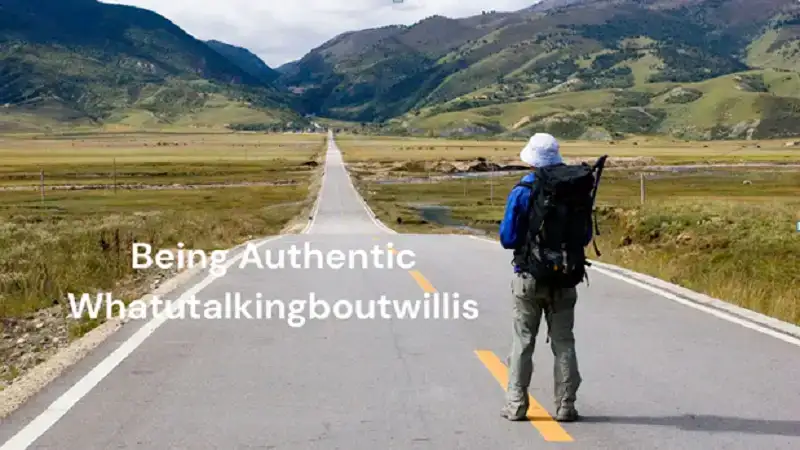 Being Authentic – WhatUTalkingBoutWillis and the Power of Realness Online